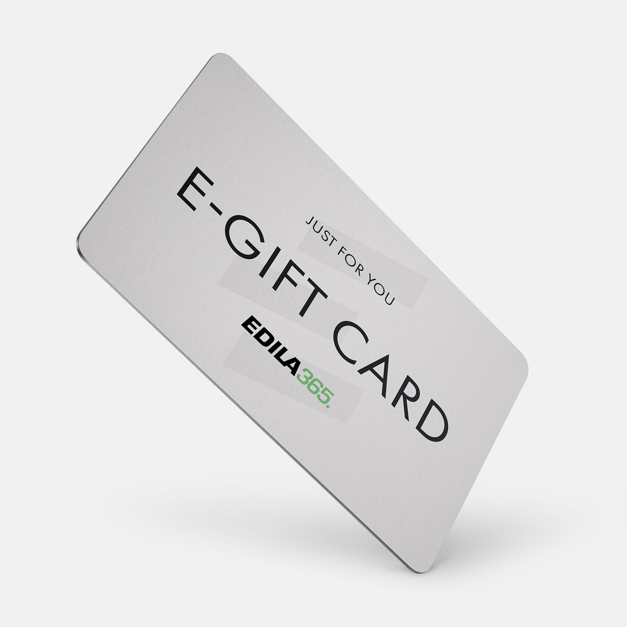 EDILA365 GIFT CARD - EDILA365